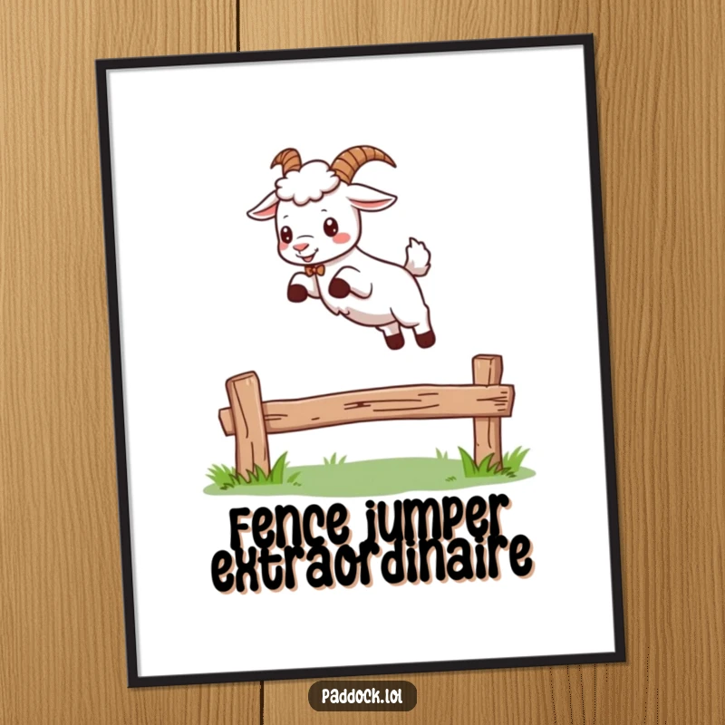 Funny poster print of a determined goat energetically leaping over a small wooden fence, bringing a humorous and dynamic feel to any room.