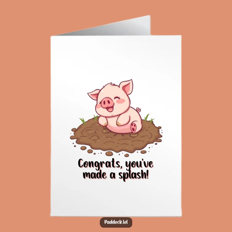 Free Printable Piglet Mud Congrats Card: Joyful Downloadable Gift for Messy Triumphs